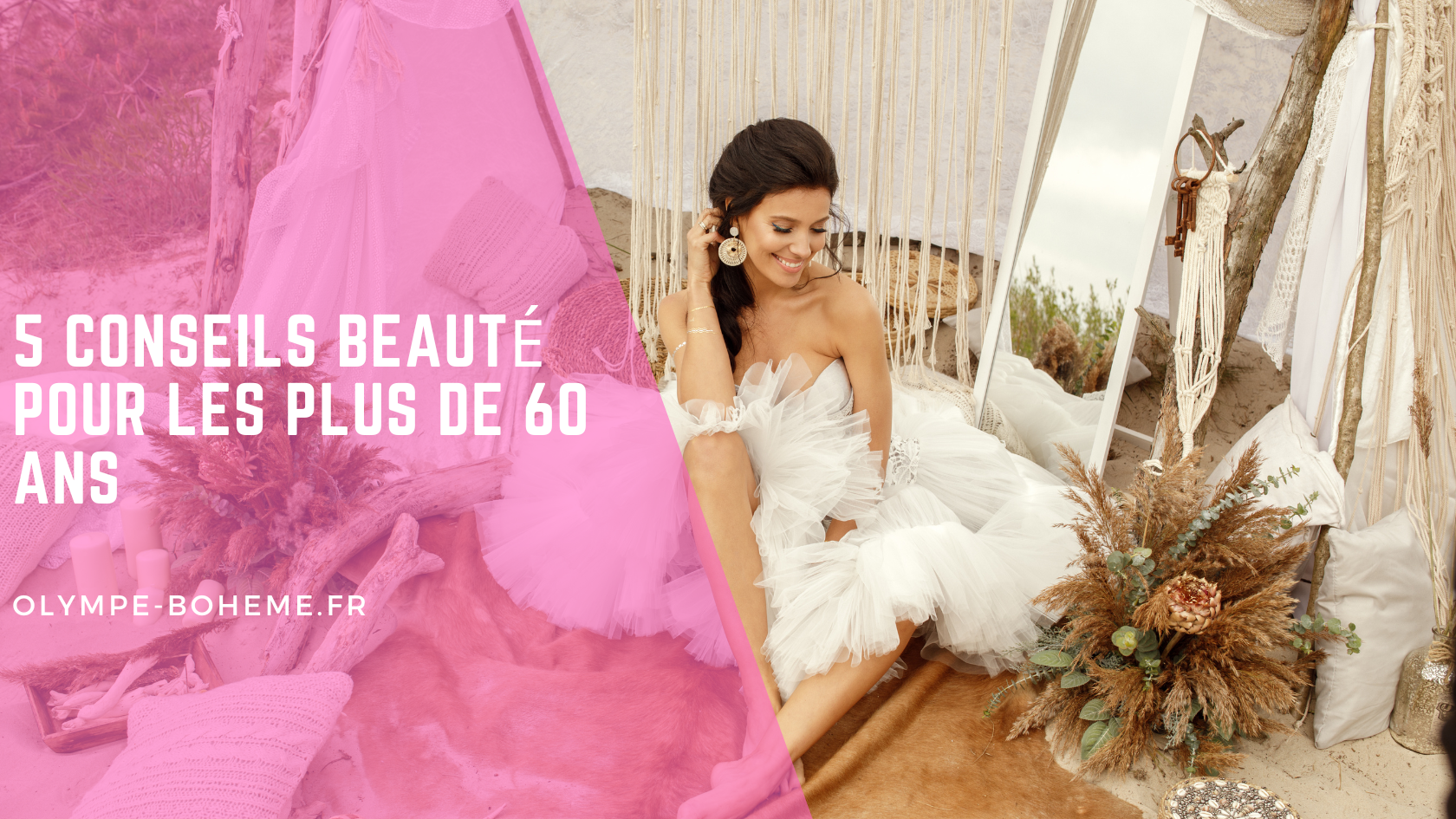 5 Conseils beauté pour les plus de 60 ans