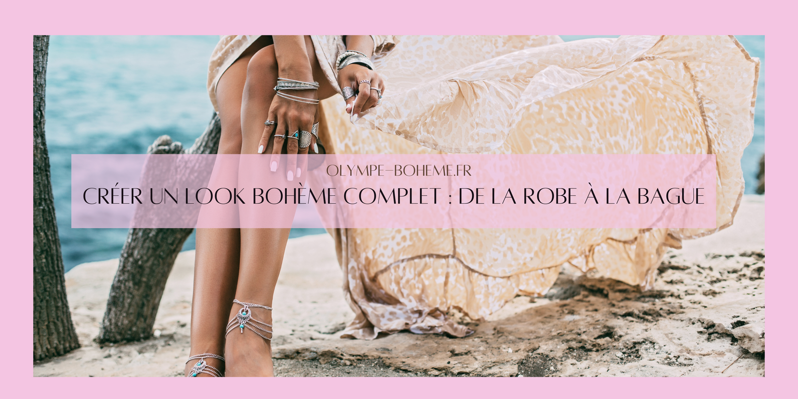 Créer un look bohème complet : de la robe à la bague