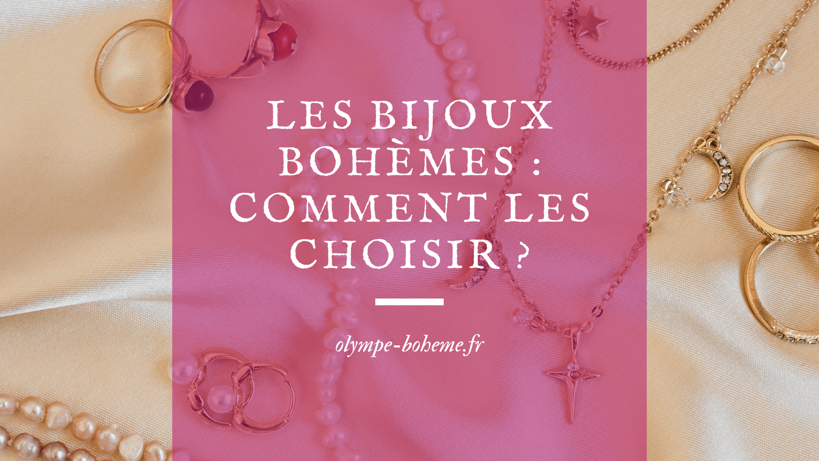 Les bijoux bohèmes : comment les choisir ?